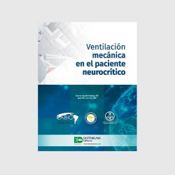 Ventilación mecánica en el paciente neurocrítico 9789585577350