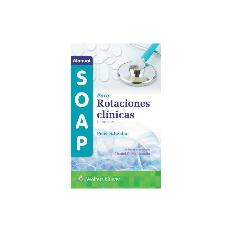 Uzelac: Manual SOAP para rotaciones clínicas 9788418892608