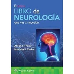 El único libro de Neurología que vas a necesitar 9788419284334