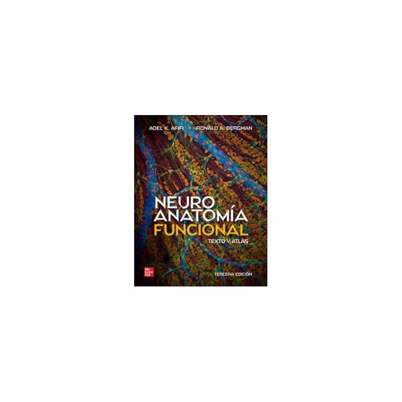 NEUROANATOMIA FUNCIONAL TEXTO Y ATLAS 9786071514936