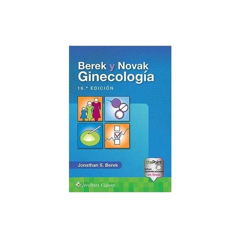 Berek y Novak. Ginecología, 16ed 9788417602611