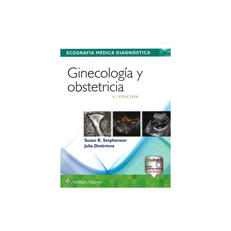 Ecografía médica diagnostica.- Ginecología y obstetricia. 9788417370220