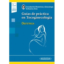 Guías de práctica en Tocoginecología Obstetricia 9789500697132