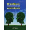 Arden: Brain2Brain Implementa el cambio del cliente a través del poder persuasivo de la neurociencia 9786074488050