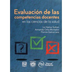 Hamui: Evaluación de las Competencias docentes en las Ciencias de la Salud 9786074487633