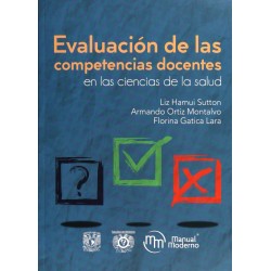 Hamui: Evaluación de las Competencias docentes en las Ciencias de la Salud 9786074487633