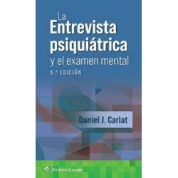 La entrevista psiquiátrica y el examen mental 9788419663597