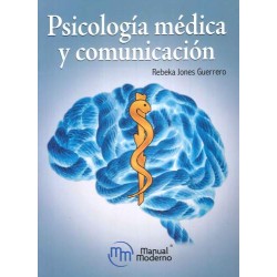 Psicología médica y comunicación 9786074488432