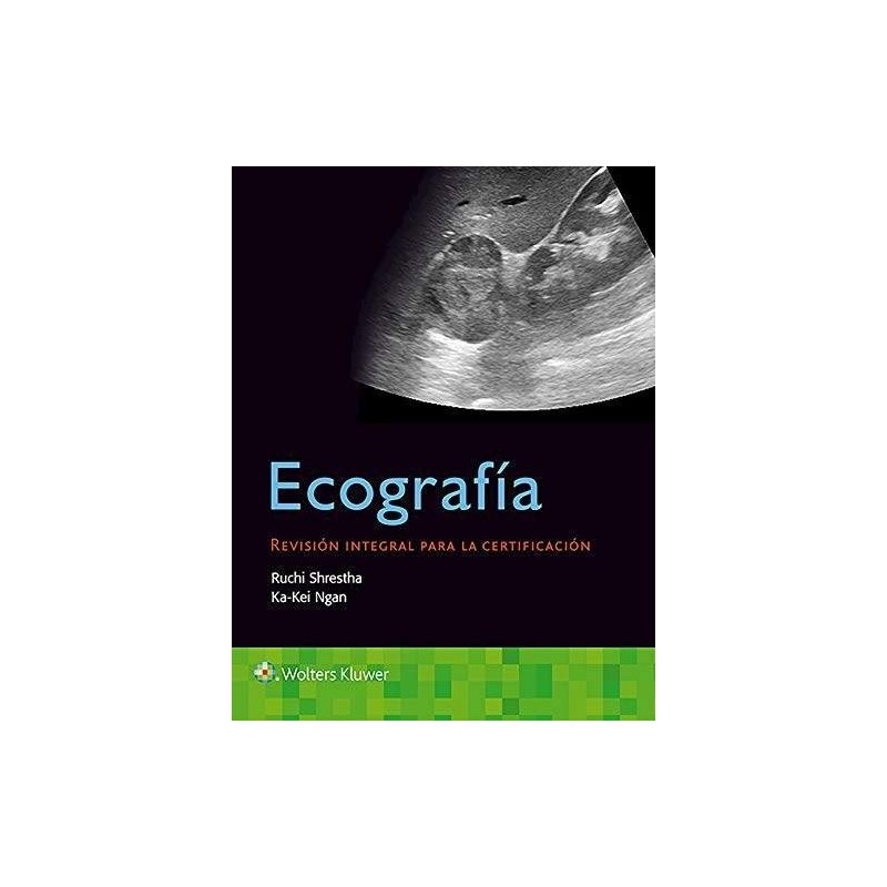 Ecografía. Revisión integral para la certificación 9788417949266