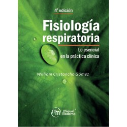 Cristancho: Fisiología respiratoria Lo esencial en la práctica clínica