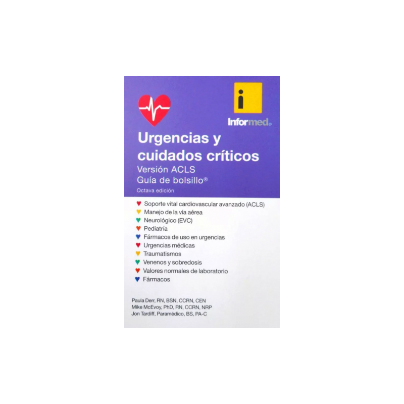 Urgencias y cuidados críticos. Versión ACLS Guía de bolsillo.