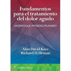 Fundamentos para el tratamiento del dolor agudo 9788419284358