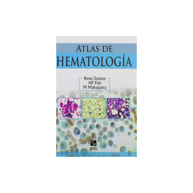 Saxena: Atlas De Hematología