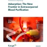 Adsorption: The New Frontier in Extracorporeal Blood Purification