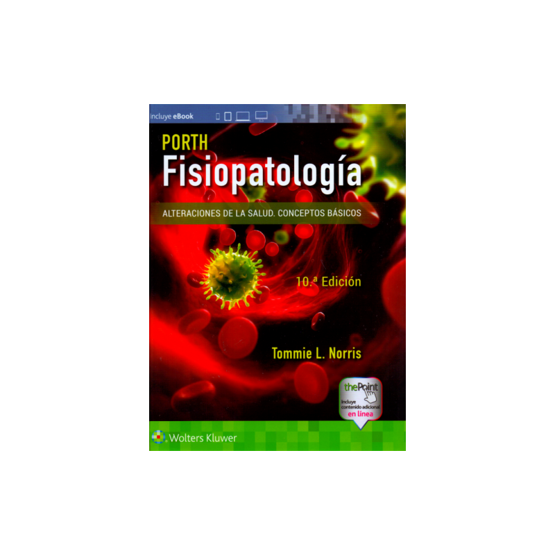 Porth. Fisiopatología10a edición 9788417602093