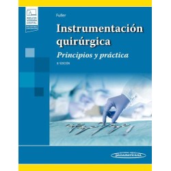 Joanna Kotcher Fuller Instrumentación quirúrgica Principios y práctica 9788411061872