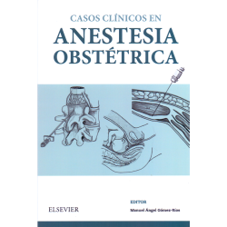 Gómez Ríos: Casos Clínicos en anestesia obstétrica 9788491133162