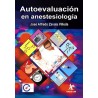 Zavala: Autoevaluación en anestesiología 9786077412212