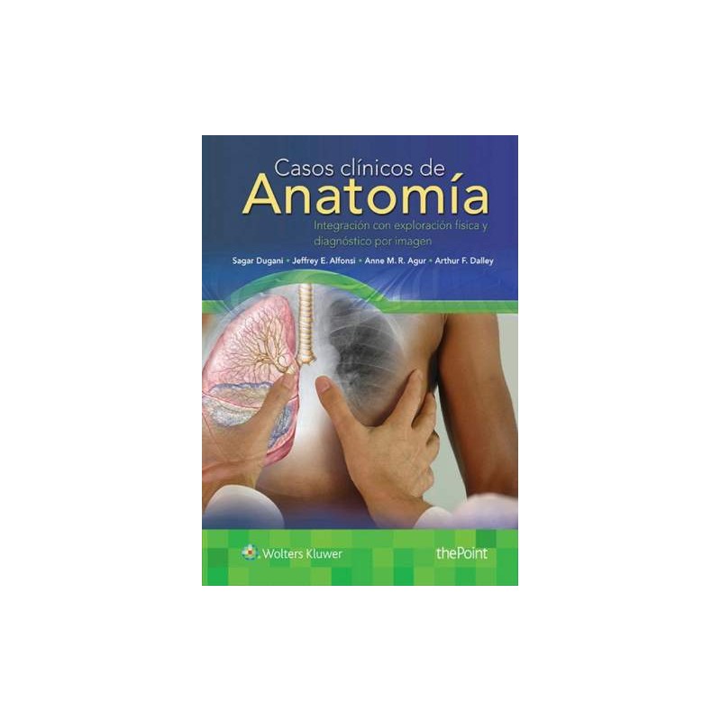 Dugani: Casos Clínicos de Anatomía 9788416781461