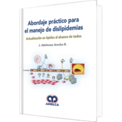 Abordaje Práctico para el Manejo de Dislipidemias. Actualizaciones en Lípidos al Alcance de Todos.