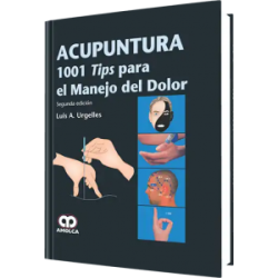 Acupuntura, 1001 Tips para el Manejo del Dolor