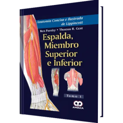 Anatomía Concisa e Ilustrada de Lippincott. Tomo I. Espalda. Miembro Superior I.