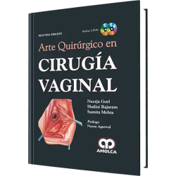 Arte Quirurgico en Cirugía Vaginal. 2da Edición.