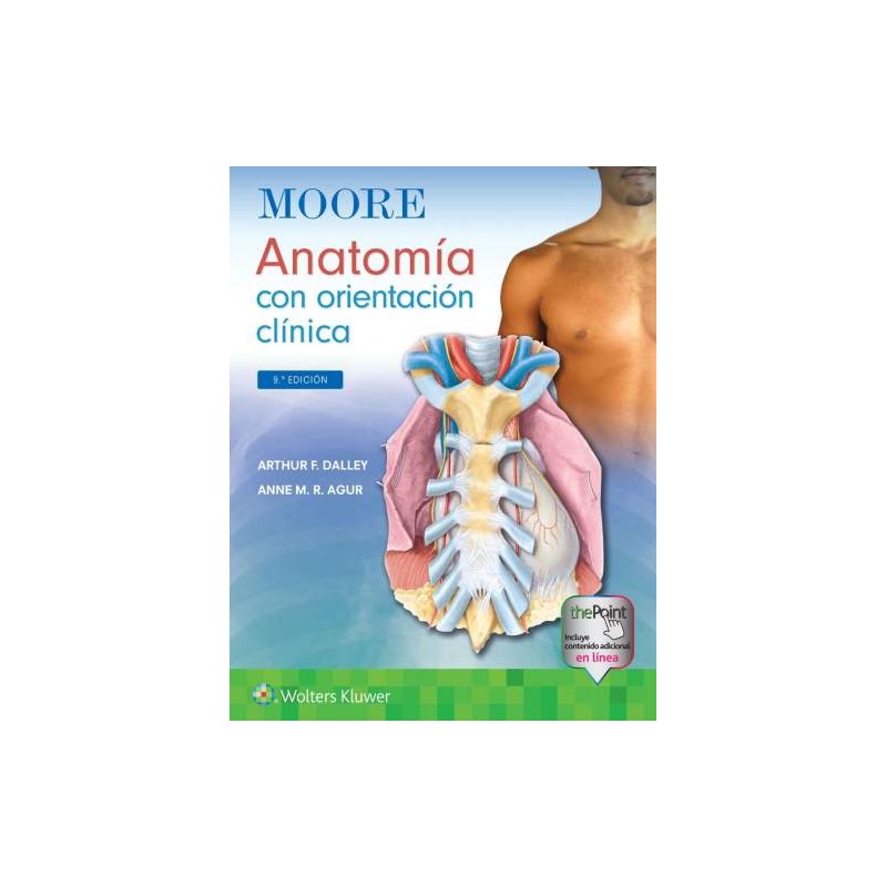 Moore. Anatomía con orientación clínica 9788418892745