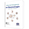 Atlas de Emergencia en Neurocirugía