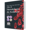 Atlas de Hematología de Anderson. Segunda Edición