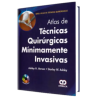 Atlas de Ténicas Quirúrgicas Mínimamente Invasivas