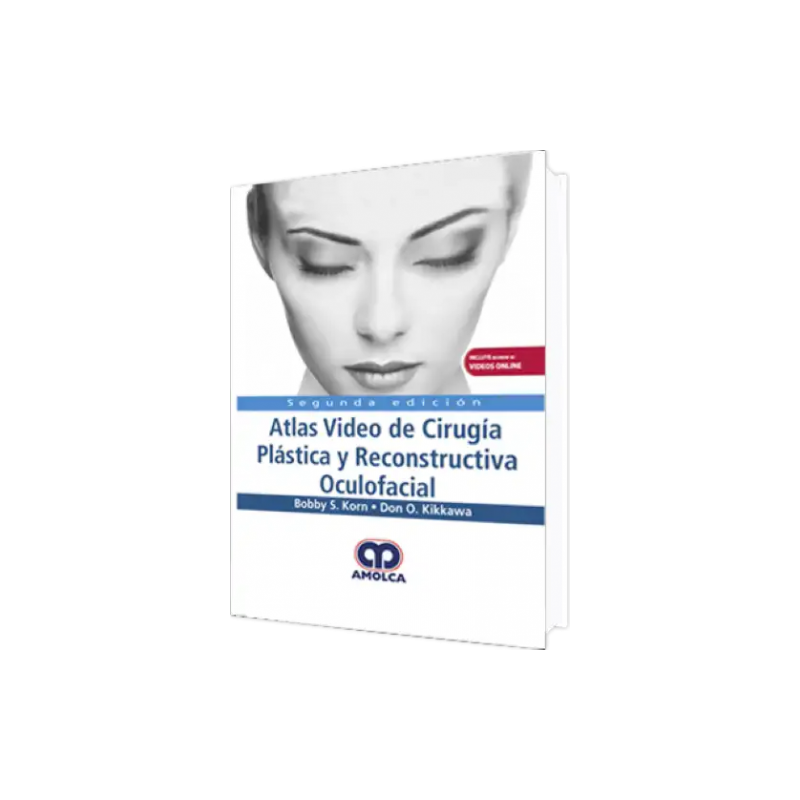 Atlas Video de Cirugía Plástica y Reconstructiva Oculofacial. 2da edición.