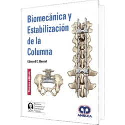 Biomecánica y Estabilización de la Columna. Tercera edición.