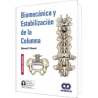 Biomecánica y Estabilización de la Columna. Tercera edición.