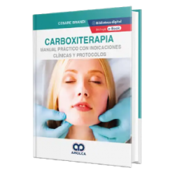 Carboxiterapia. Manual Práctico con Indicaciones Clínicas y Protocolos. Incluye E-book Gratuito