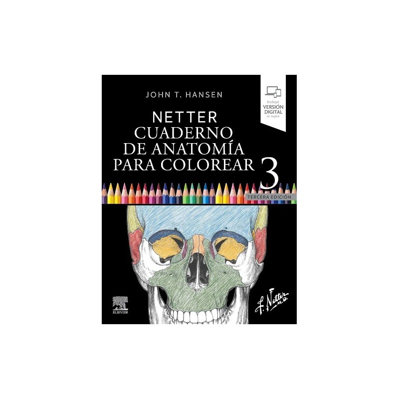 NETTER: CUADERNO DE ANATOMIA PARA COLOREAR 2ED 9788491134015