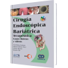 Cirugía Endoscópica Bariátrica. Terapéutica, casos clínicos y videos