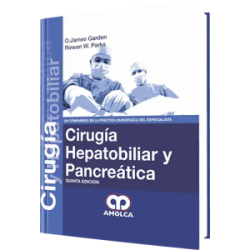 Cirugía Hepatobiliar y pancreática. 5ta Edición