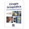 Cirugía Ortopédica de la Extremidad Superior