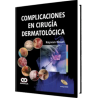 Complicaciones en Cirugía Dermatológica