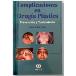 Complicaciones en Cirugía Plástica Prevención y Tratamiento