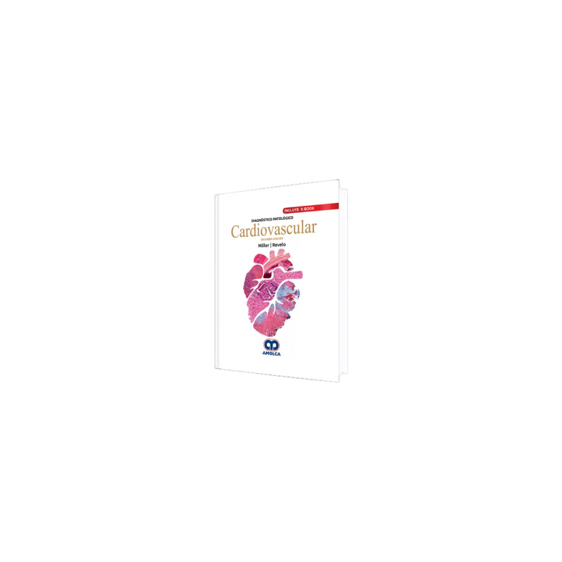 Diagnóstico Patológico Cardiovascular. 2da Edición