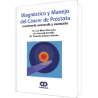 Diagnóstico y Manejo del Cáncer de Próstata