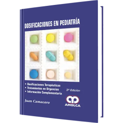 Dosificación en Pediatría 3ra Edición.