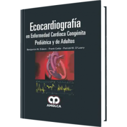 Ecocardiografía En Enfermedad Cardíaca Congénita Pediátrica Y de Adultos