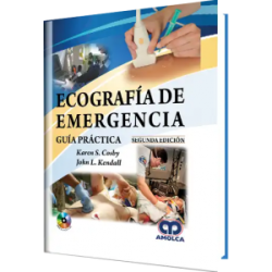 Ecografía de Emergencia Guía Práctica. Segunda Edición. Incluye DVD.