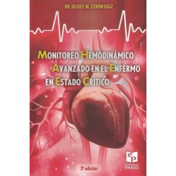 Cerón: Monitoreo Hemodinámico Avanzado En El Enfermo En Estado Critico