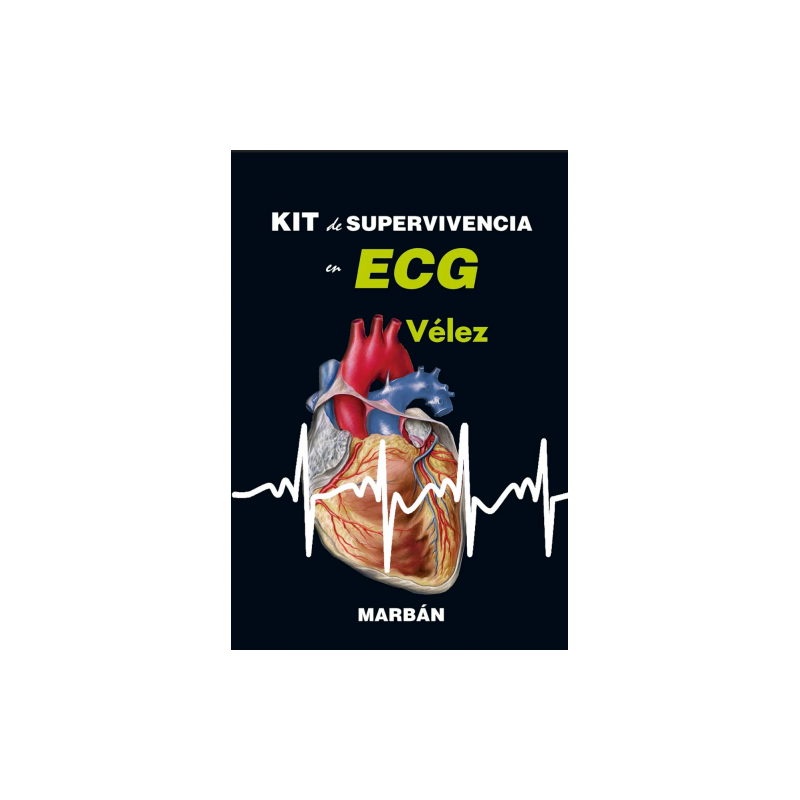 Vélez: Kit de Supervivencia en ECG 9788418068836