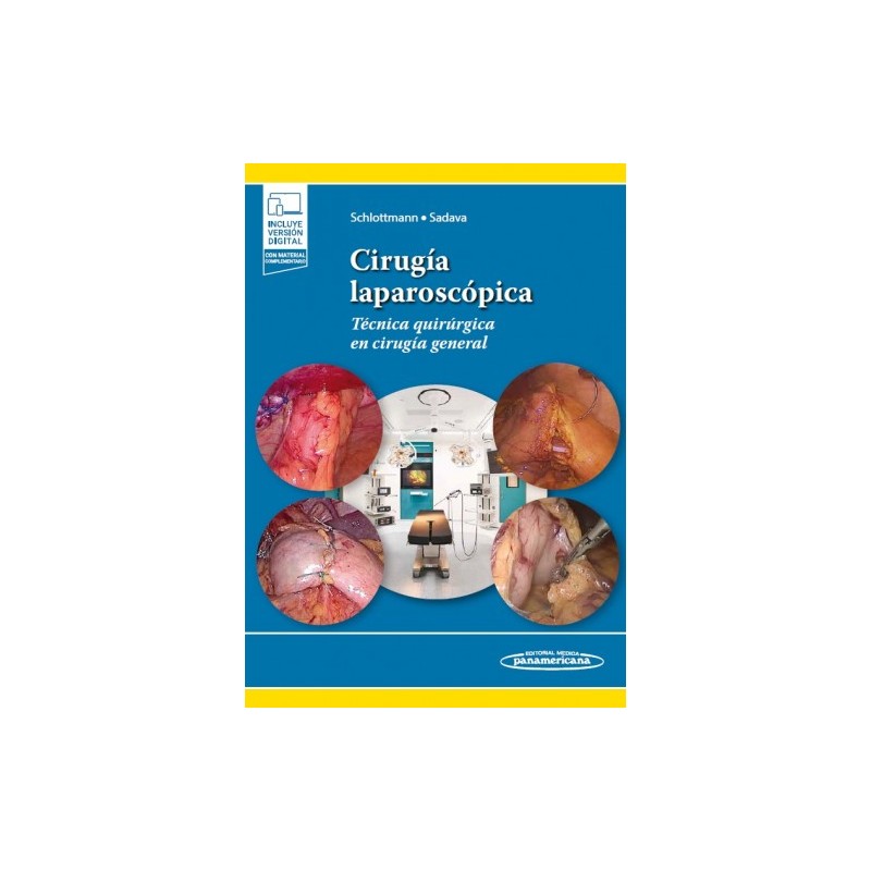 Cirugía laparoscópica Técnica quirúrgica en cirugía general 9789500697071