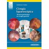 Cirugía laparoscópica Técnica quirúrgica en cirugía general 9789500697071